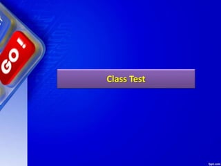 Class Test
 