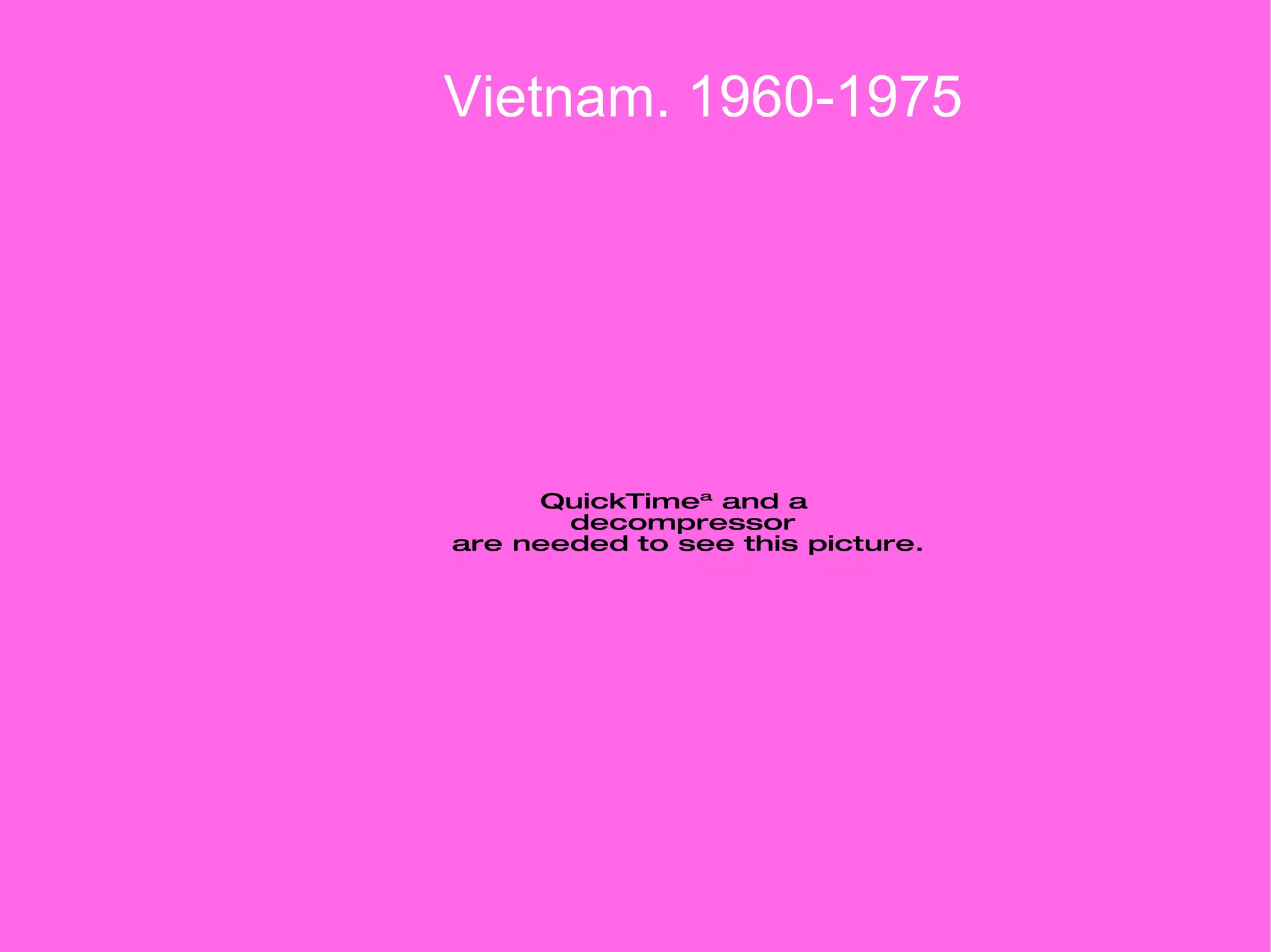 Vietnam. 1960-1975 
