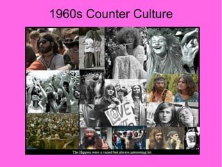 1960s Counter Culture 