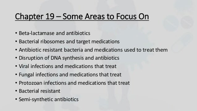 Chapter 19 Review Antibiotics