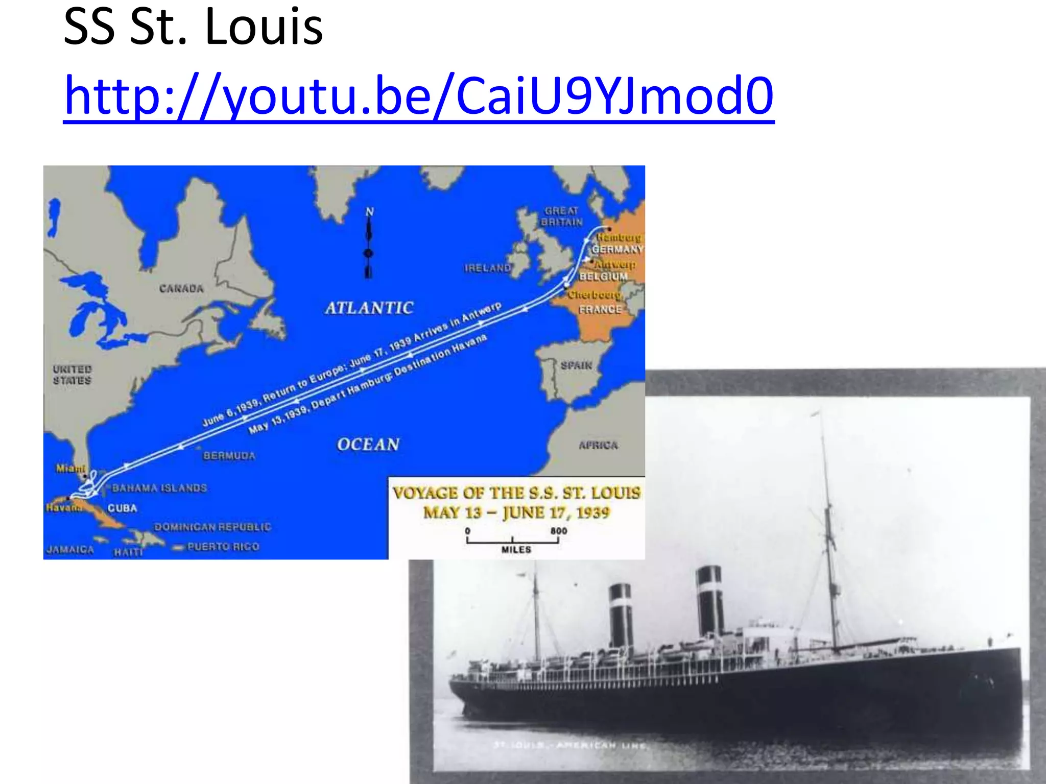 SS St. Louis
http://youtu.be/CaiU9YJmod0
•
 