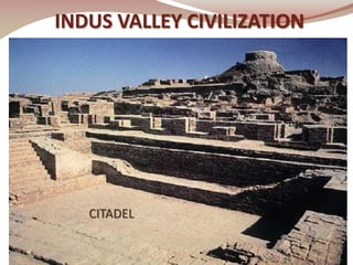 Architecture of Indus Valley Civilisation & Vedic Era | PDF
