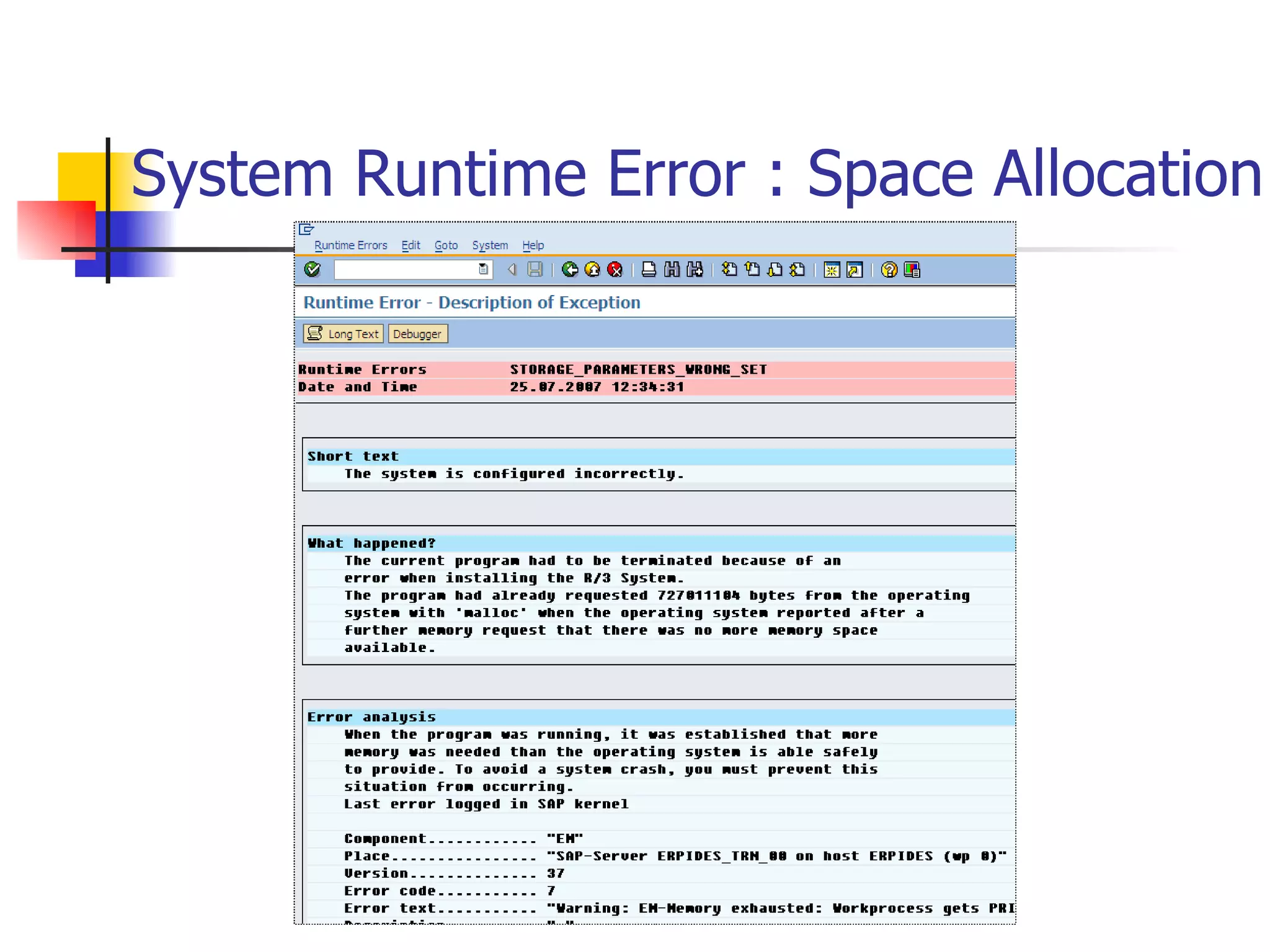 System Runtime Error : Space Allocation 
