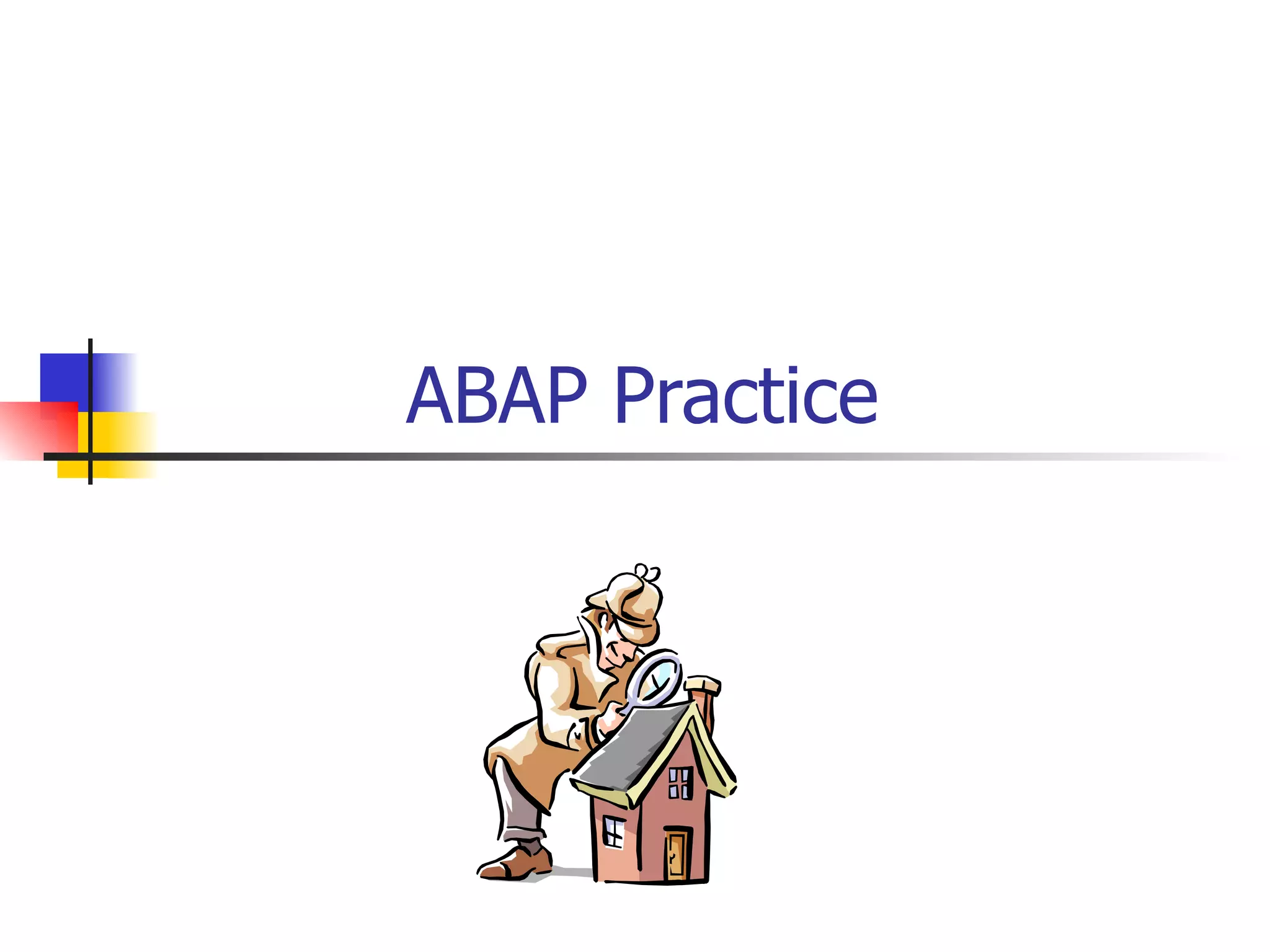 ABAP Practice  