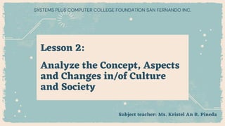 Chapter 1 Analyze the Concept Aspects and Changes in Culture and ...
