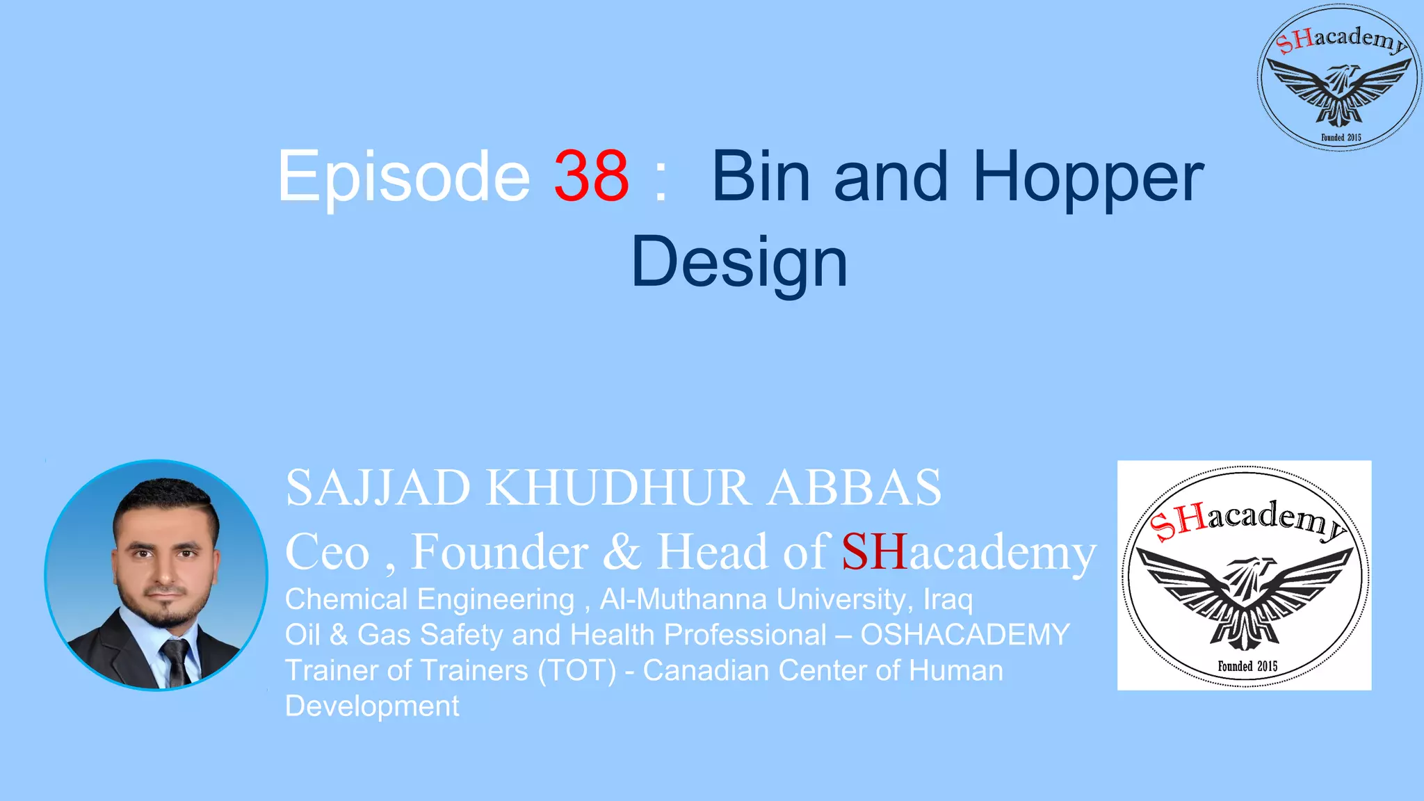 Episode 38 : Bin and Hopper Design | PPT