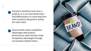 CHAPTER 1 BRANDS & BRAND MANAGEMENT (week2).pptx