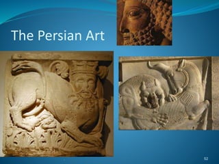 The Persian Art
. 52
 