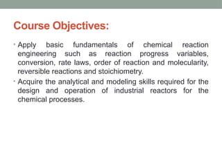 Reaction Engineering Approach Chapter 1 complete ppt chemical reaction engineering.pptx