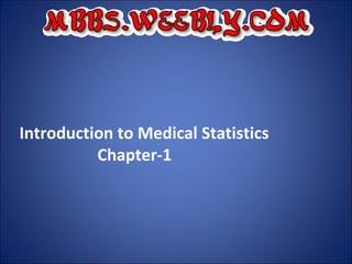 Chapter1:introduction to medical statistics | PPT