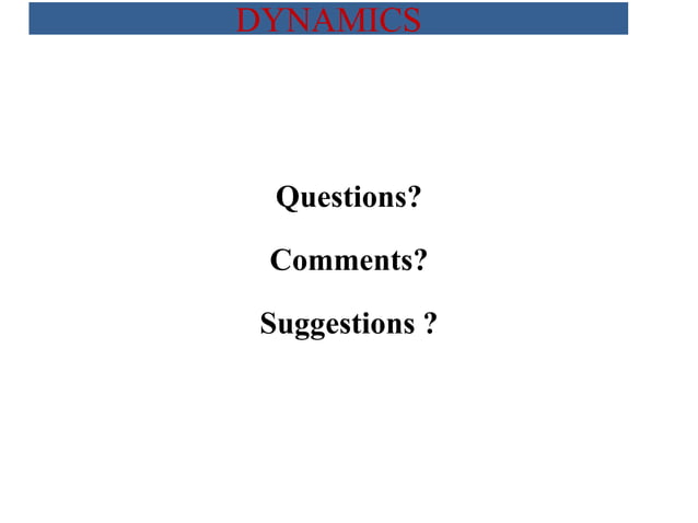 chapter 1, Dynamics, introduction 2023.pptx