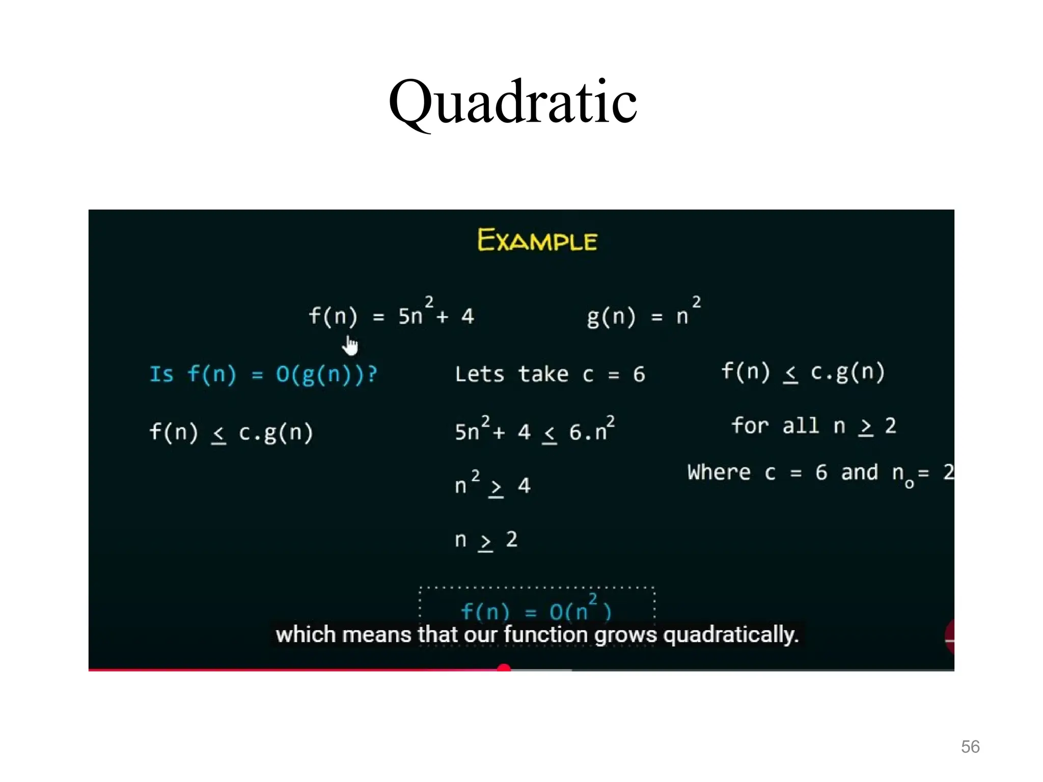 Quadratic
56
 