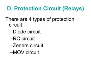 D. Protection Circuit (Relays) ,[object Object],[object Object],[object Object],[object Object],[object Object]