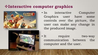 Introduction To Interactive Computer Graphics Chapter 1 fundamentals of digital imaging | PPTX
