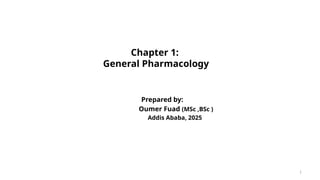 Chapter 1 General pharmacology afr.pptx