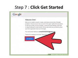 Step 7 : Click Get Started
 