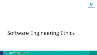 @Rozlina Mohamed 2024/25(1) 30
Software Engineering Ethics
 