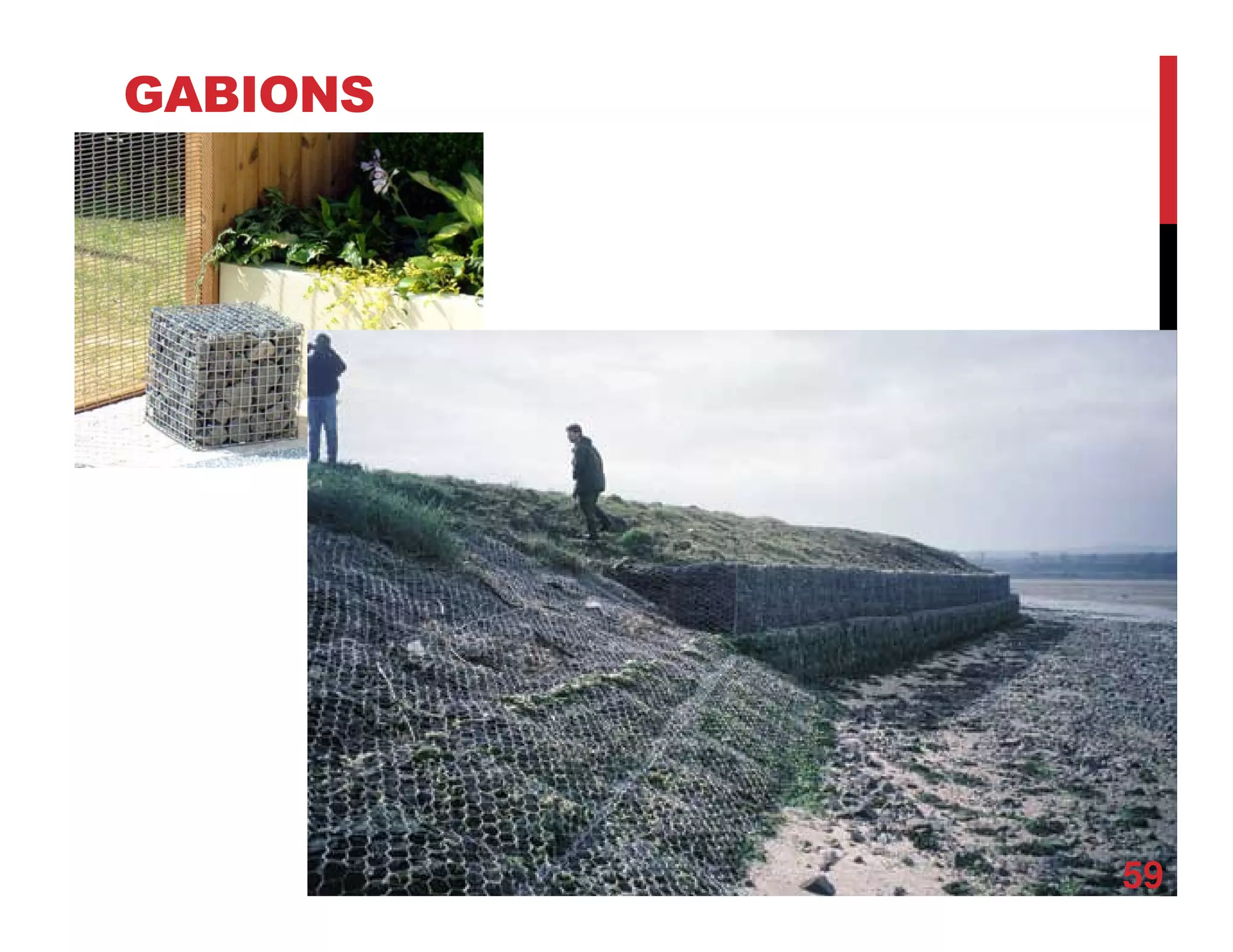 GABIONS
59
59
 