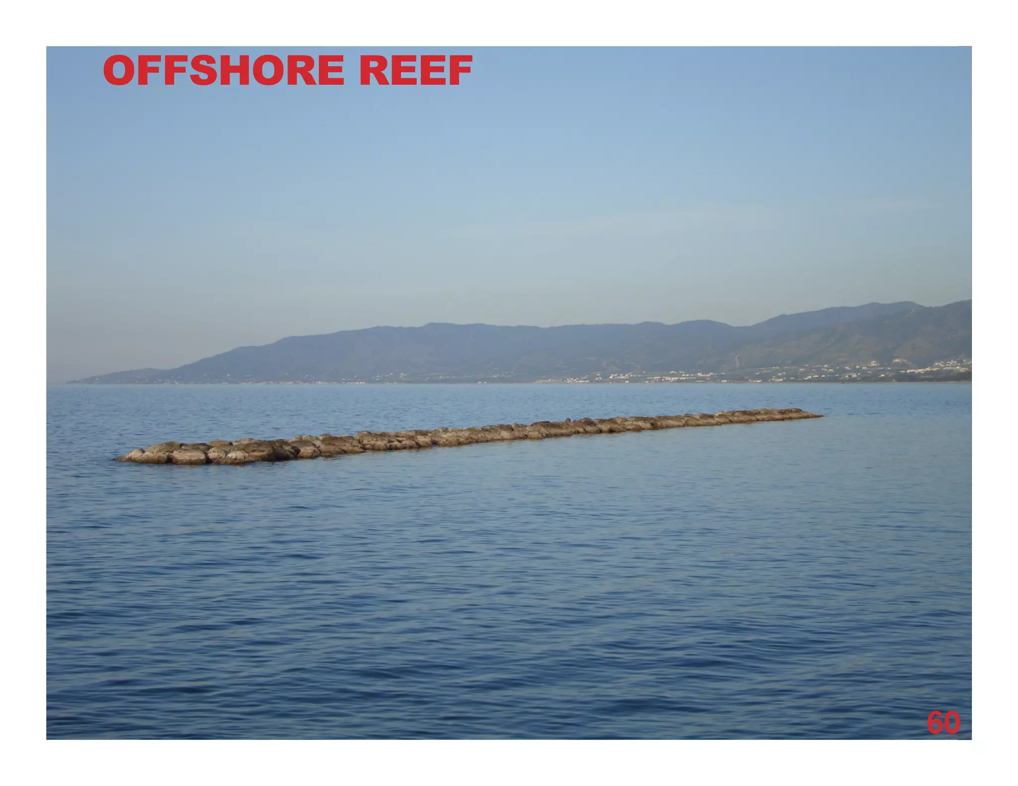 OFFSHORE REEF
60
 