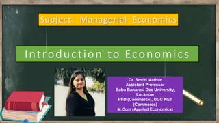 Dr. Smriti Mathur
Assistant Professor
Babu Banarasi Das University,
Lucknow
PhD (Commerce), UGC NET
(Commerce)
M.Com (Applied Economics)
 