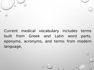CHAPTER 1 Introduction to Medical Terminology- Basic Elements.ppt.pdf