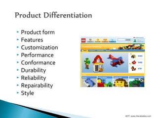 Product form
 Features
 Customization
 Performance
 Conformance
 Durability
 Reliability
 Repairability
 Style
AOT- www.tharakadias.com
 