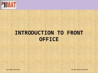 Chapter 1_Intro to Front Office Operation.pptx