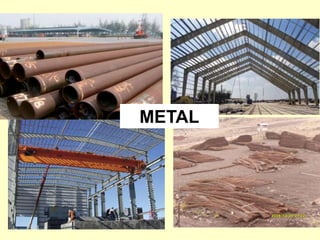 METAL
 