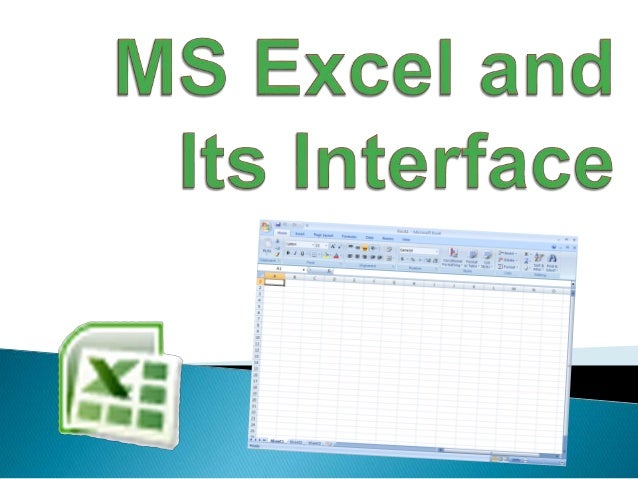 Chapter 1 lesson 2 MS Excel and its Interface
