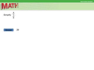 Answer
Need Another Example?
20
 