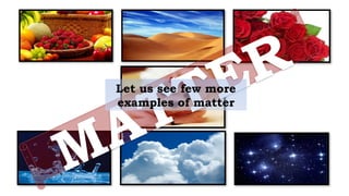 Chapter_1_Matter in our surrondings.New.pptx