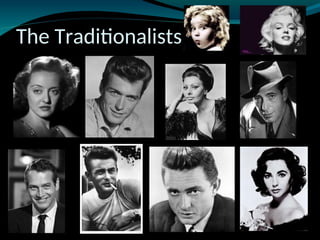 The Traditionalists
 