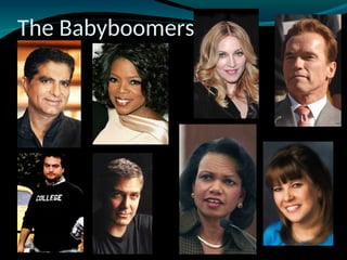 The Babyboomers
 