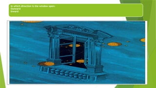 In which direction is the window open:
Outward
Inward
 