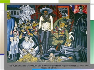 1.39 JOSÉ CLEMENTE OROZCO. Epic of American Civilization: Hispano-America (c. 1932–1934).
                               Fresco. 10” x 9’11”.
 