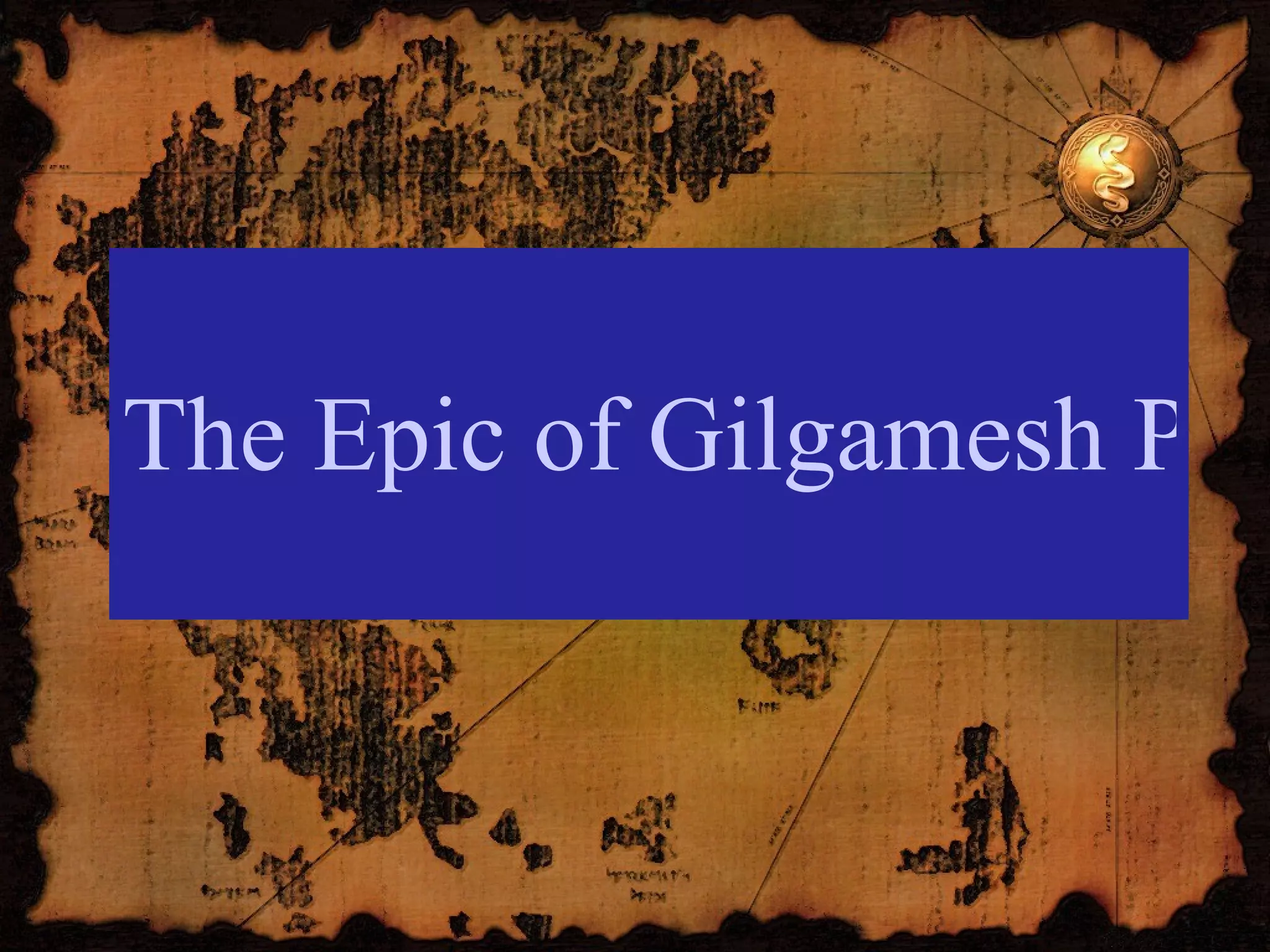 The Epic of Gilgamesh PowerPoint 