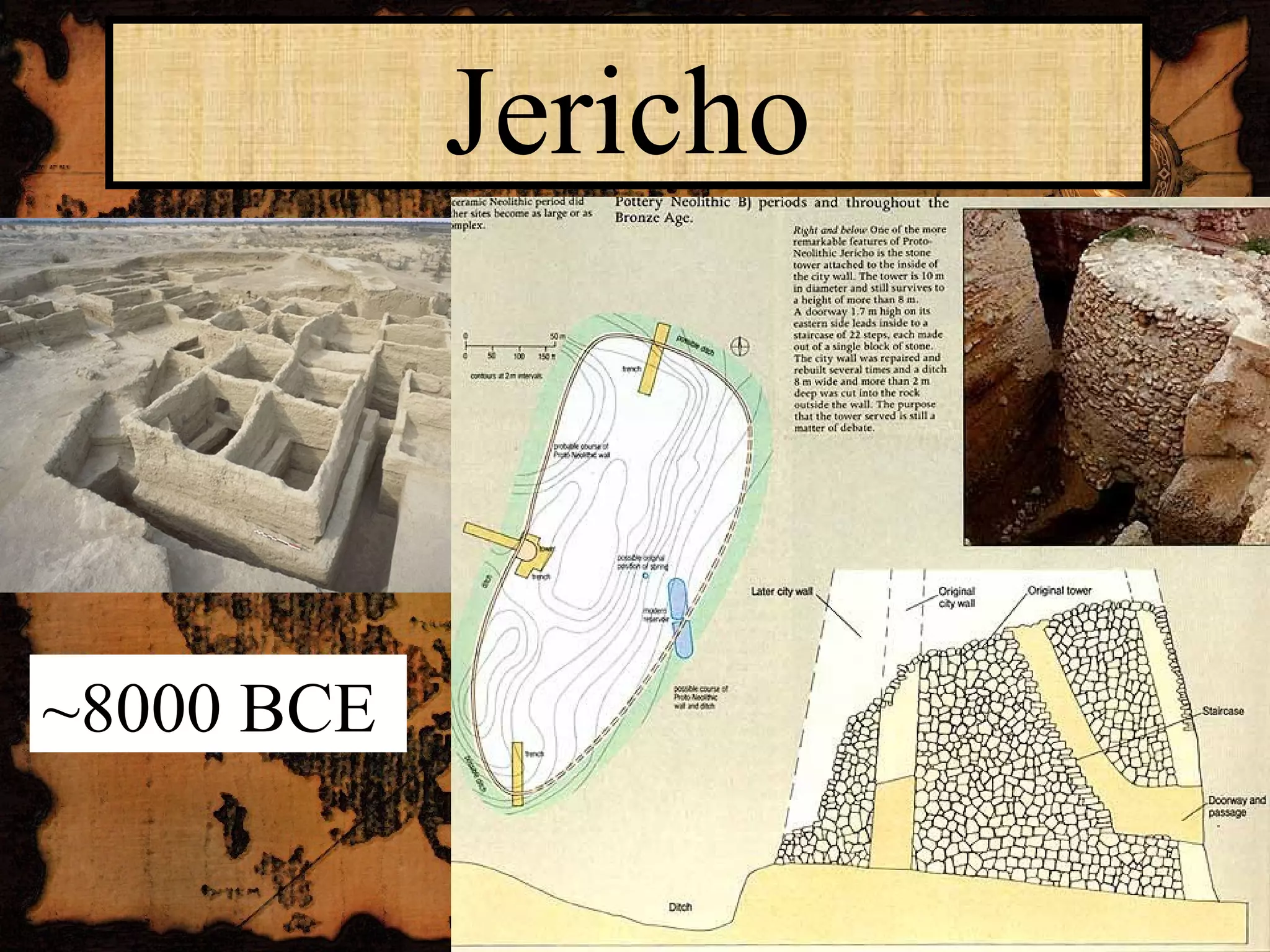 Jericho ~8000 BCE 