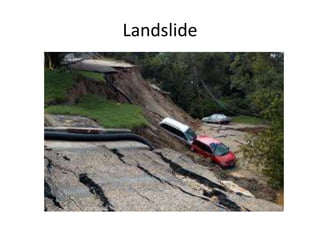Landslide
 