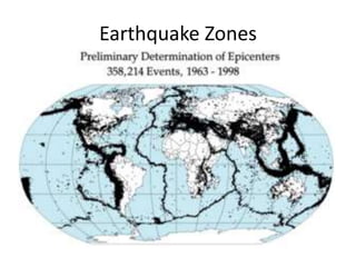 Earthquake Zones
 