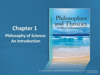 Chapter 1
Philosophy of Science:
An Introduction
 