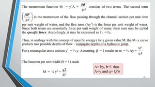 Q
A= by, b=1 thus
A=y and q= Q/b
39
Q
Q
 