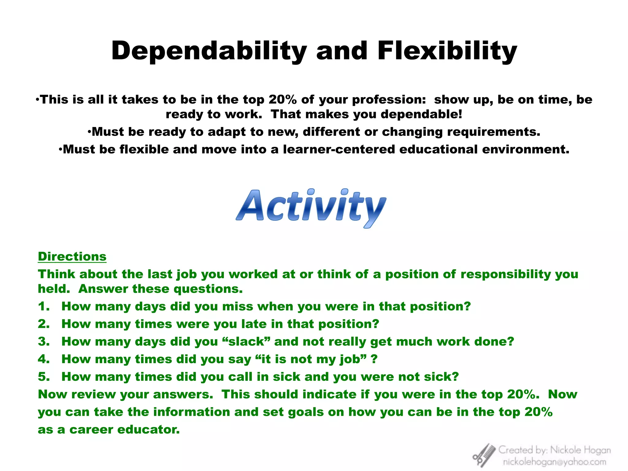 EntertainerQualities of a Career EducatorLoyalty to the Institution and It’s Mission