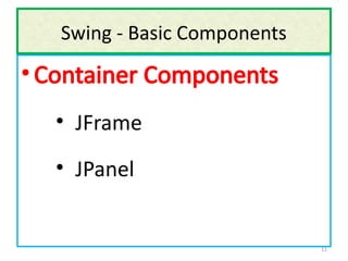 Chapter 1: Swing and AWT Presentation File Slides! | PPTX
