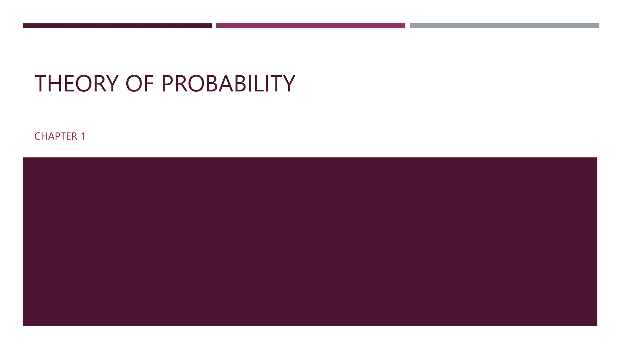 Chapter 1 theory of probability and statistics pptx