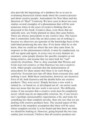 CHAPTER 1Two Case Studies in Creativity Creative thinking brings a.docx