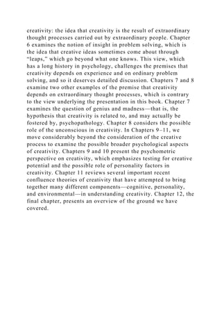 CHAPTER 1Two Case Studies in Creativity Creative thinking brings a.docx