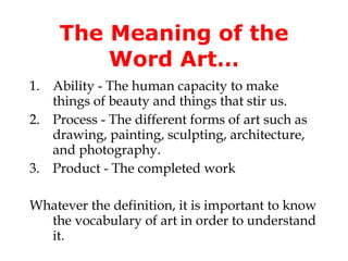 Chapter 1, What Is Art | PPT