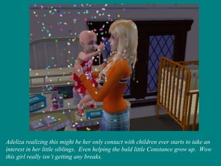 Adeliza realizing this might be her only contact with children ever starts to take an interest in her little siblings.  Even helping the bald little Constance grow up.  Wow this girl really isn’t getting any breaks. 