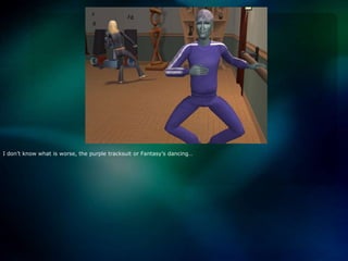 I don’t know what is worse, the purple tracksuit or Fantasy’s dancing…