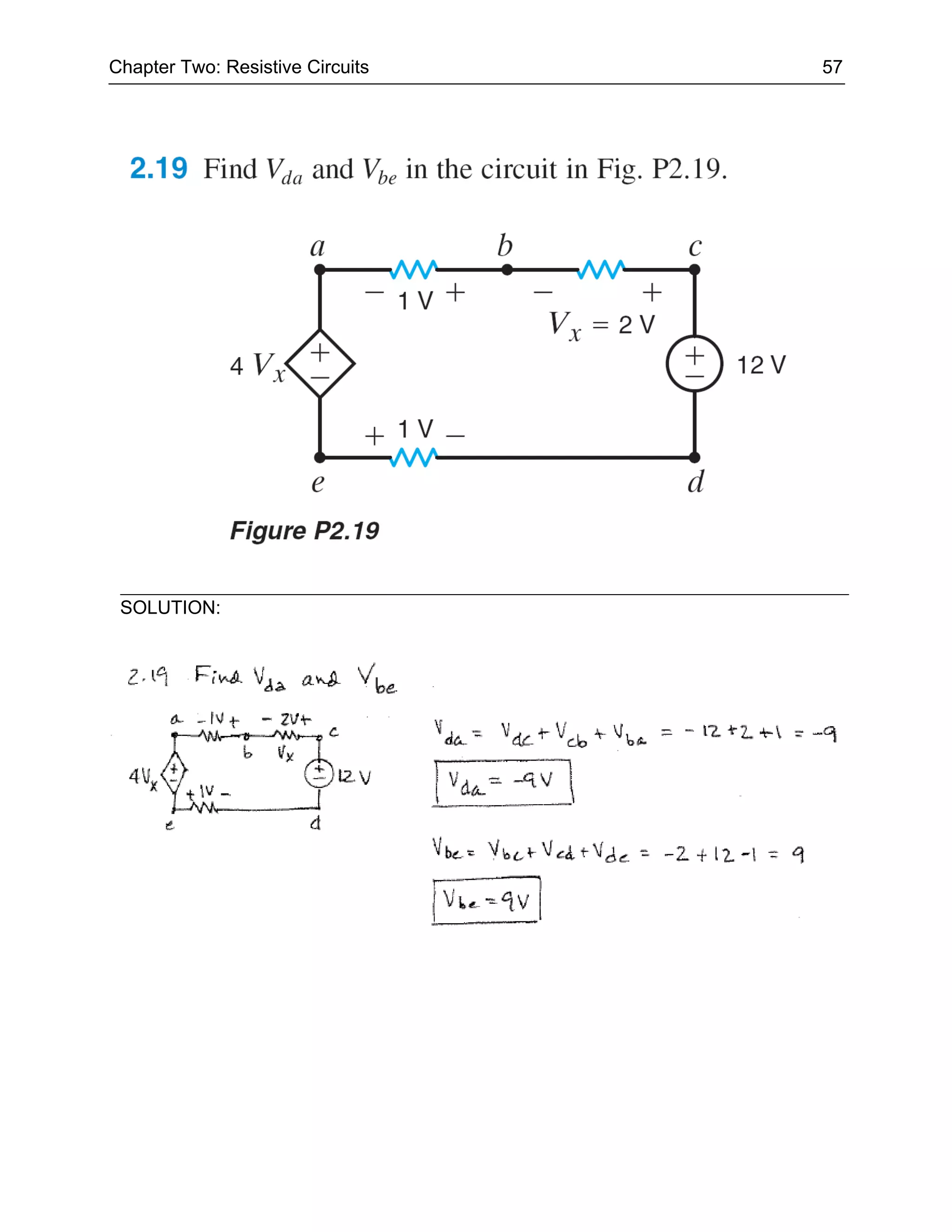 Chapter Two: Resistive Circuits   57




 SOLUTION:
 